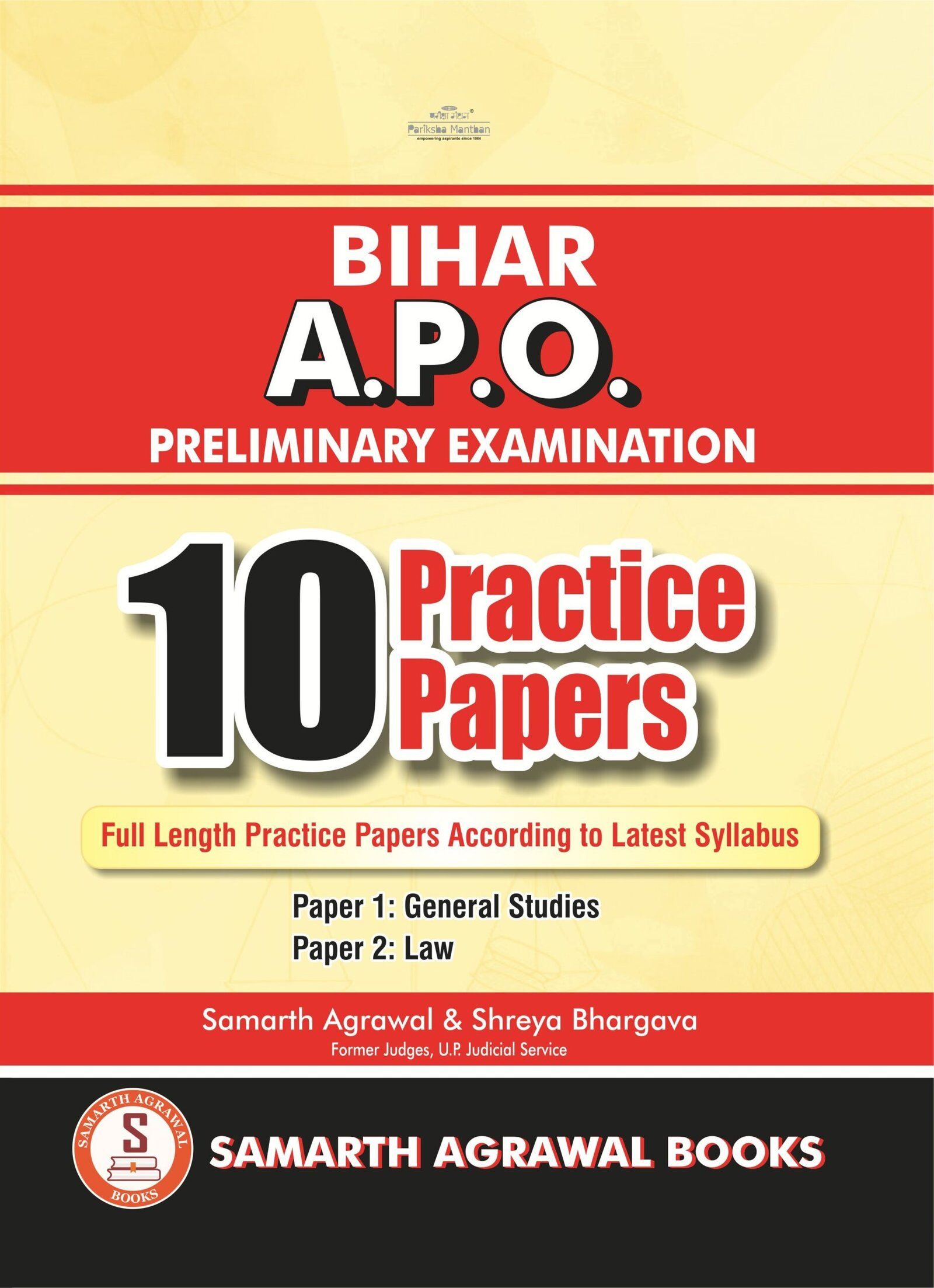 Bihar A.P.O. Preliminary Examination: 10 Practice Papers